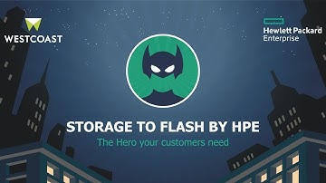 HPE Super Six, Storage to Flash | Westcoast Limited