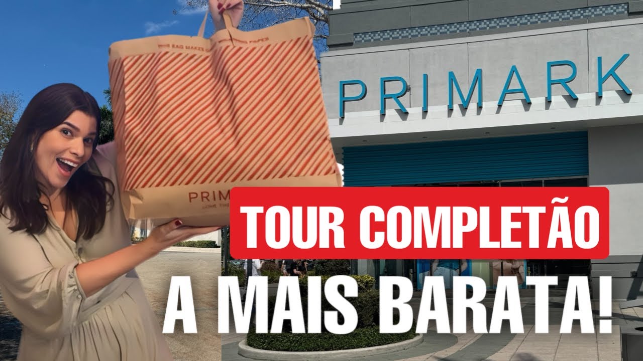TOUR COMPLETO NA PRIMARK DE ORLANDO: IMPERDÍVEL!