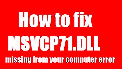 ✓✓✓ How To Fix msvcp71.dll Missing Error Windows 10/8.1/7