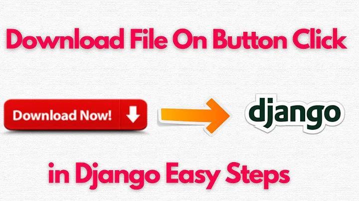 How To Download A File On Button Click in Django Easy STEPS