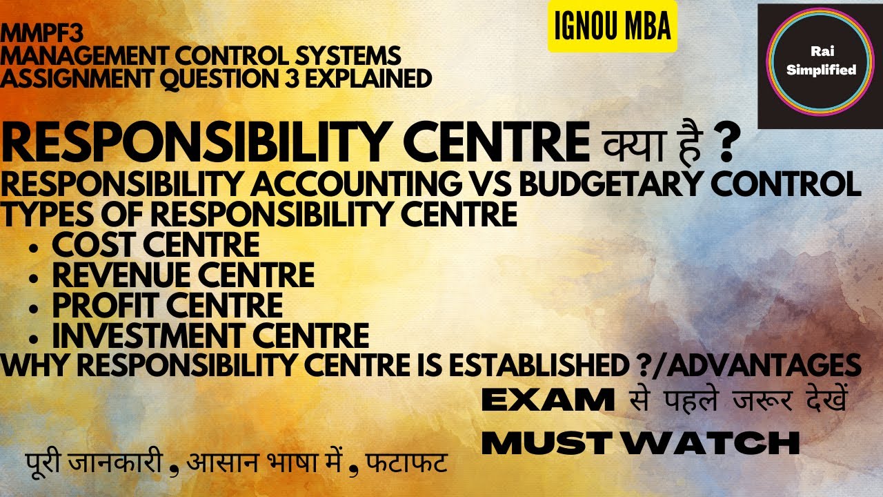 Responsibility Centres Types Of Responsibility Centres IGNOU MBA responsibility-centres-types-of-responsibility-centres-ignou-mba