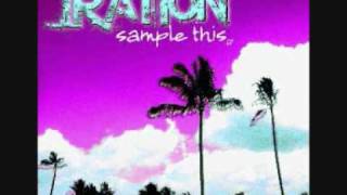 Video thumbnail of "IRATION - WAIT AND SEE"