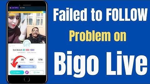 how to fix failed to follow on bigo live | failed to follow bigo | failed to follow bigo live | 2024