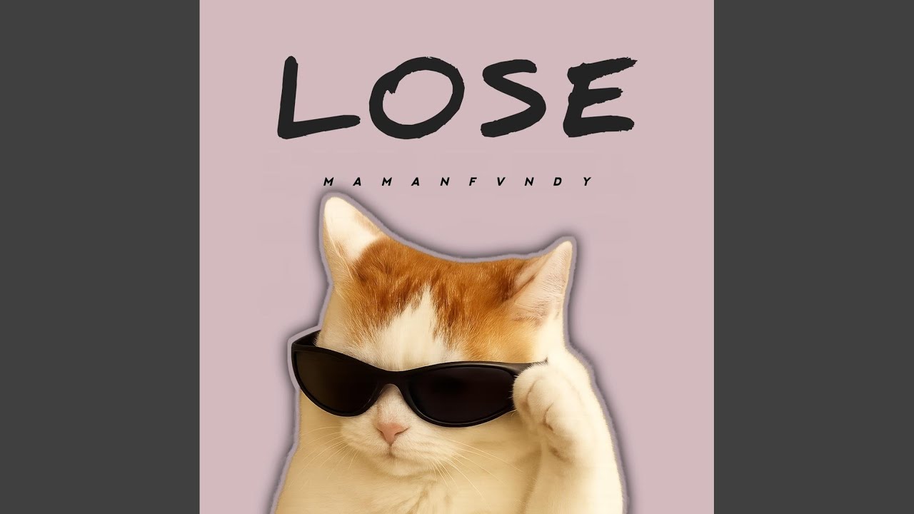 Watch Lose on YouTube Watch Lose on YouTube