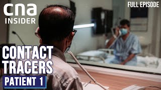 A Contact Tracer's Work Behind The First COVID-19 Case In Singapore | Contact Tracers | Ep 1\/3