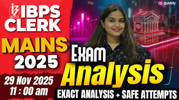 IBPS Clerk Mains Analysis 2025 | IBPS Clerk Mains Exact Analysis + Safe Attempts | By Minakshi Maam