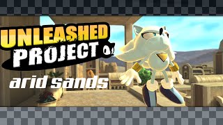 Sonic Generations Unleashed project Classic Sonic run: arid sands #sonicunleashed