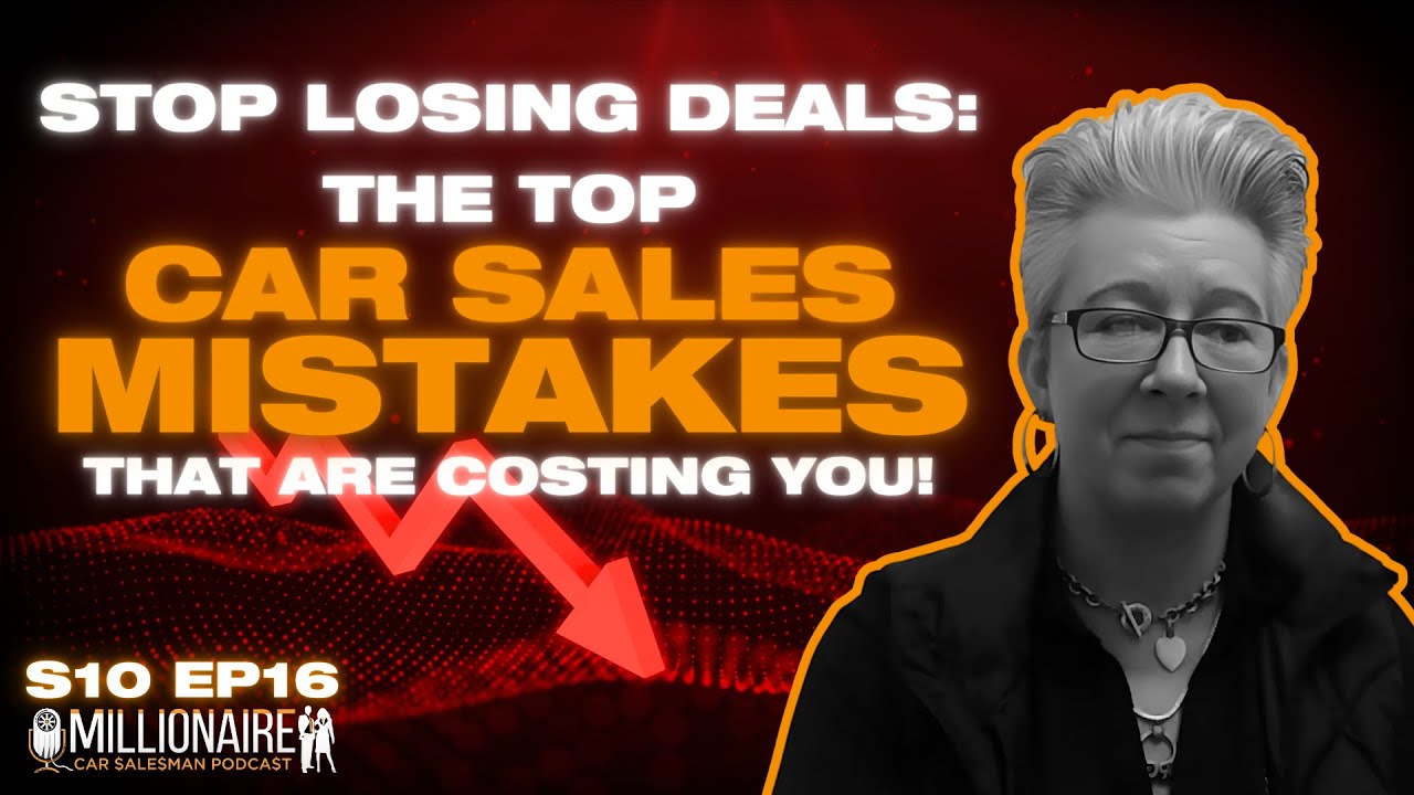 MCS Podcast: Stop Losing Deals: Top Car Sales Mistakes & Marketing Tactics That Are Costing You