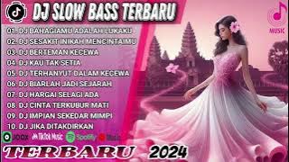 DJ SLOW BASS TERBARU 2024 | 🎵 BABAGIMU ADALAH LUKAKU | SESAKIT INIKAH MENCINTAIMU🎵 VIRAL TIKTOK 2024