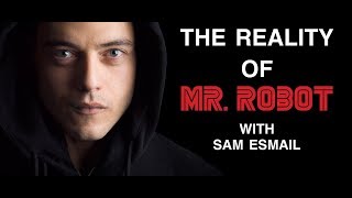 The Reality of Mr. Robot | Sam Esmail with Barry Kibrick