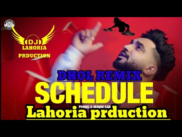 Schedule Tegi Pannu Mani Sandhu Dhol Remix Ft Dj Mani Lahoria Prduction  new song 2021 dj remix all class=