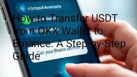 How to Transfer USDT from OKX Wallet to Binance: A Step-by-Step Guide