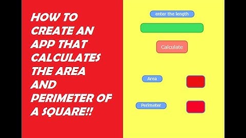 App to calculate the area and perimeter of square