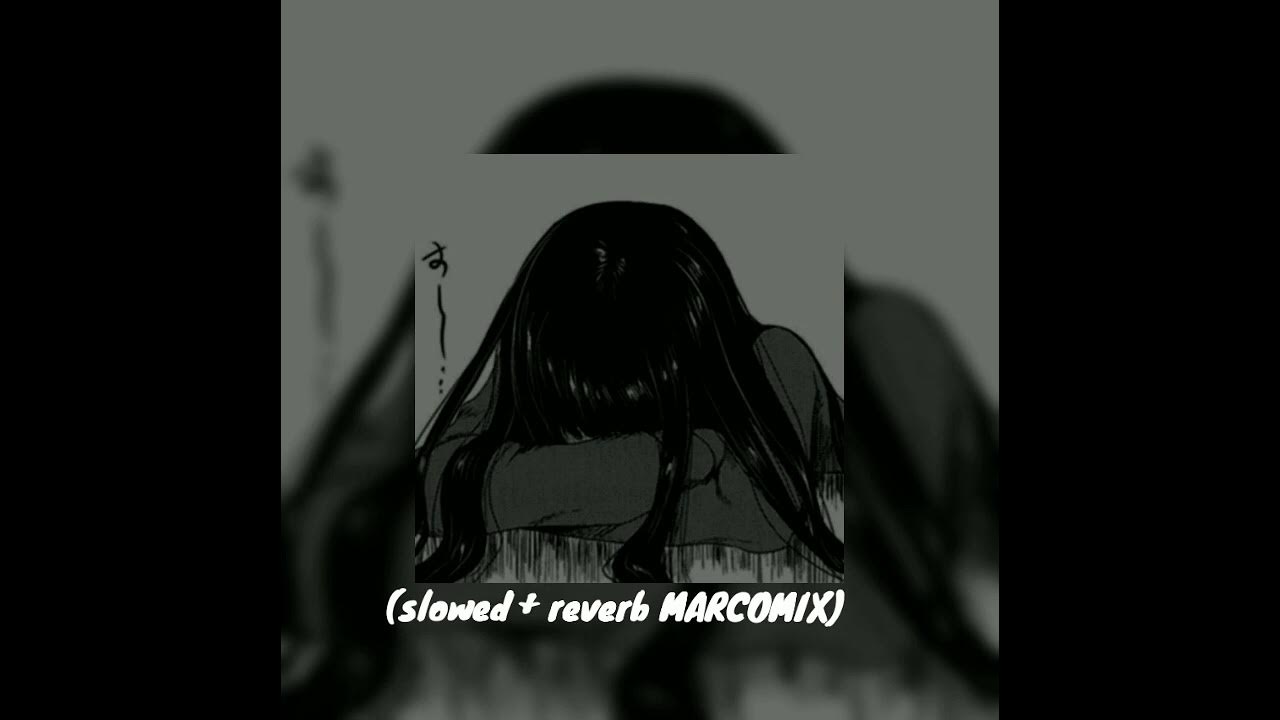 Егор Крид, МакSим - Отпускаю (slowed + reverb MARCOMIX) Егор Крид, МакSим - Отпускаю (slowed + reverb MARCOMIX)