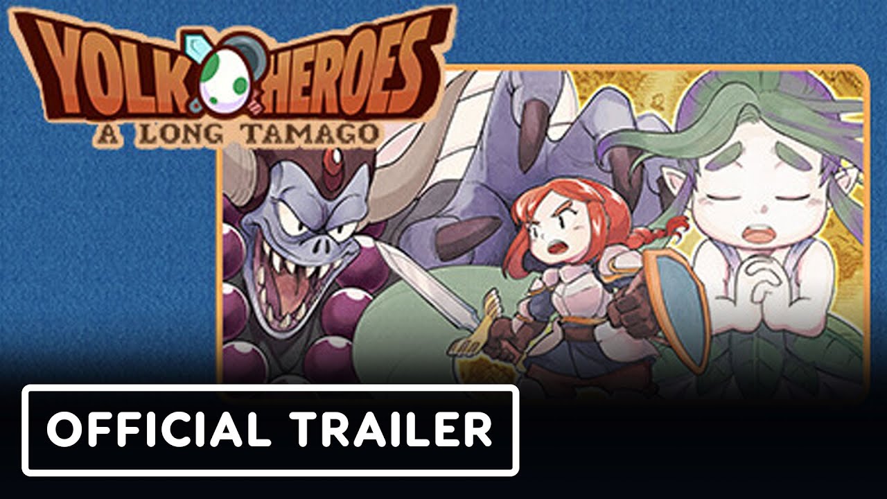 Yolk Heroes: A Long Tamago – Official Release Date Trailer