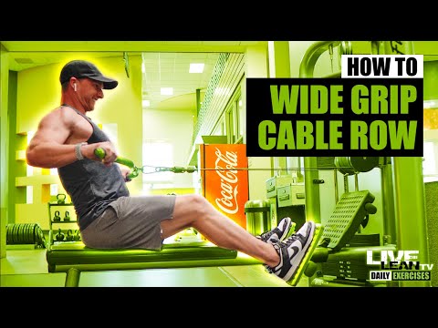 How To: Wide Grip Seated Cable Row