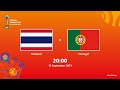 Thailand v portugal  fifa futsal world cup 2021  full match