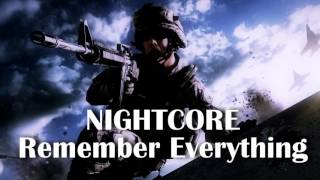 Nightcore - Remember Everything