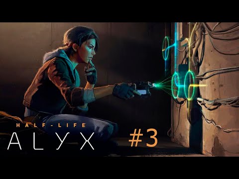 Видео: Прохождение Half Life Alyx с Русской озвучкой Часть #2