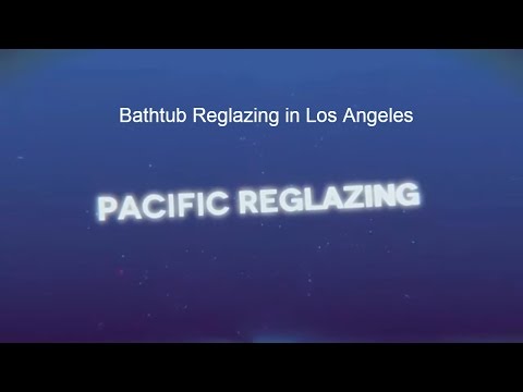 pacific-reglazing-thinks-bathtub-reglazing-in-los-angeles-builds-value