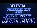 Flashback amv project 2022amv project next plus