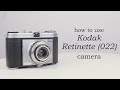 Kodak Retinette (type 022): How to use - Video manual