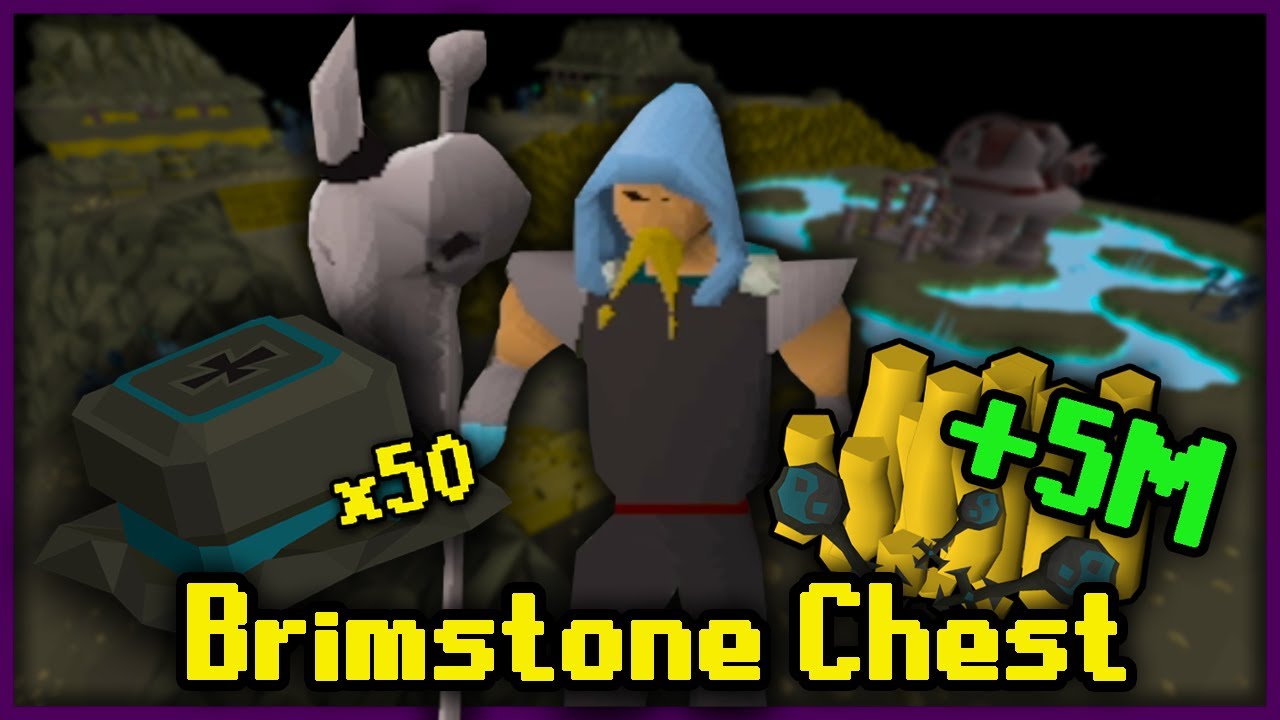 OSRS Abriendo 50 Brimstone Chest YouTube