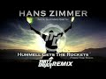 Hans zimmer  hummell gets the rockets from the rockmatt daver remix