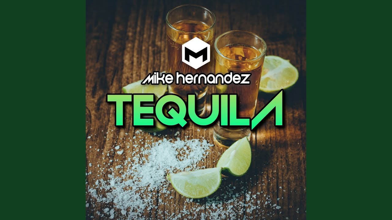 Tequila - YouTube