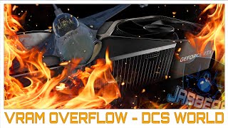 How I Resolved my VRAM Overflow Issues in DCS World