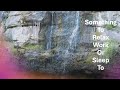Beautiful Waterfall and Relaxing Music