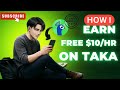 How to Earn $10+ on Taka App | Live Streaming + Games + Free Spin Bonus