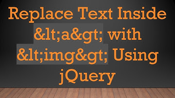 Replace Text Inside <a> with <img> Using jQuery