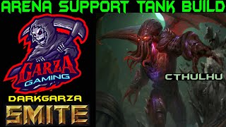Cthulhu Smite Arena Support Tanking Build The Big Green Machine!!!