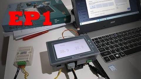 EP1 วิธีการทำเครื่องวัดอุณหภูมิและความชื้นง่ายๆ HMI samkoon+XY-MD02 sensor ติดต่อสื่อสารผ่านRS-485