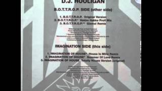 Dj Hooligan - Imagination Of House (Summer Of Love Remix) (B2)