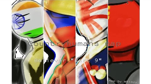 Countryhumans  (Believer Map Part 9)