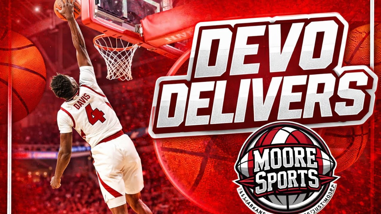 DEVO DAVIS UNFILTERED - Thoughts on the Razorbacks and Big Career News