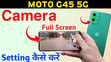 Moto g45 camera settings _ Test | Moto g45 5g camera settings/ Moto g45 5g
