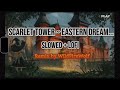 [東方 Remix] Scarlet Tower ~ Eastern Dream... - Touhou 6 (Lofi &amp; Slowed)