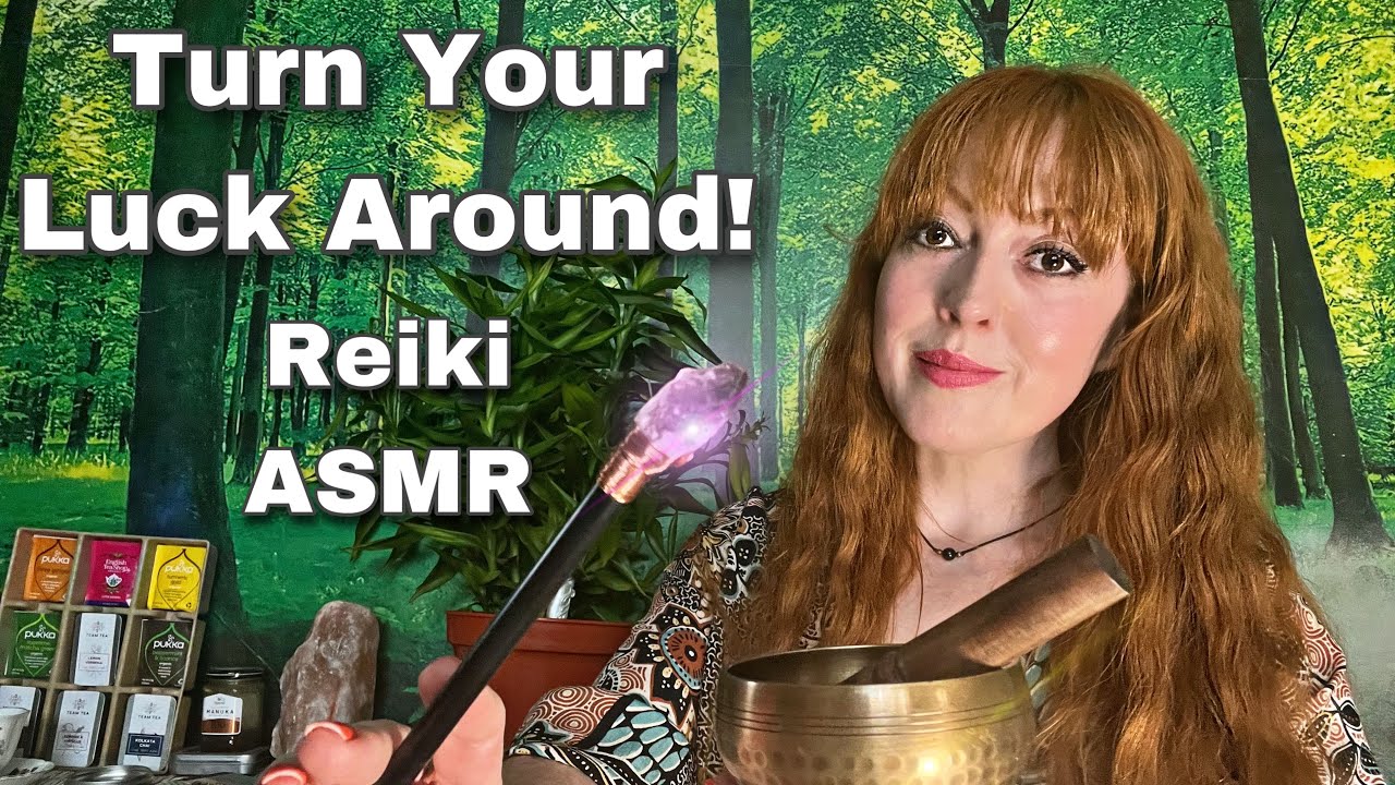 Reiki ASMR | Turn Your Luck Around | Positive Attraction Force | ✨