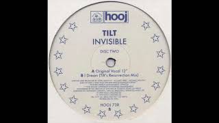 Tilt - I Dream (Tilt's Resurrection Mix) (1999)