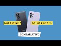 Galaxy m52 5G VS Galaxy a52 5G | Comparativo