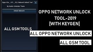 All Oppo Network unlock tool with Keygen - FREE