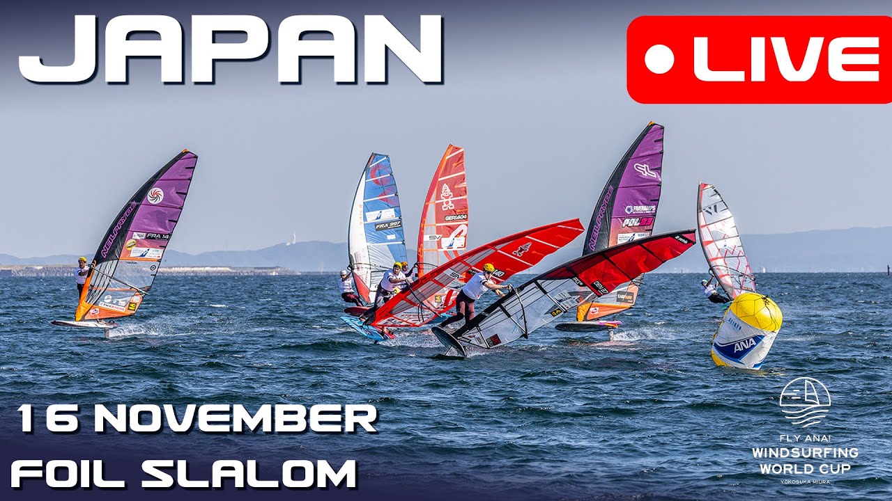 Livestream: 16th November | Fly! ANA Windsurf World Cup Yokosuka