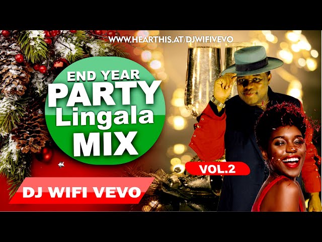 2022 END YEAR PARTY MIX ► LINGALA NONSTOP MIX VOL.2 ► DJ WIFI VEVO, PEPE KALLE, SAKIS, SAH SOLOMON🔥🔥 class=