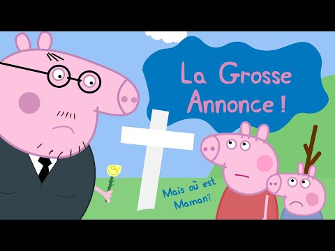 Peppa Pig - La Grosse Annonce ! 😱💔