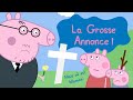 Peppa pig  la grosse annonce  