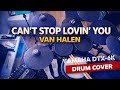 Drum Cover Can't Stop Lovin' You - Van Halen | Yamaha DTX-6k 