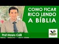COMO FICAR RICO LENDO A BÍBLIA - ISSO VAI SURPREENDER VOCÊ